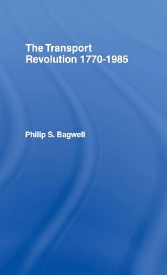 Transport Revolution 1770-1985