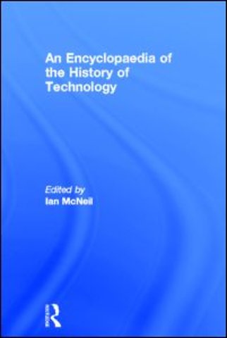 Encyclopedia of the History of Technology