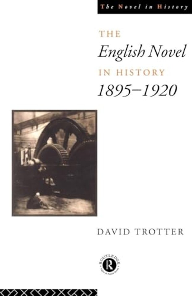 English Novel in History, 1895-1920