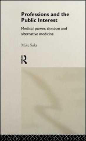 Professions and the Public Interest