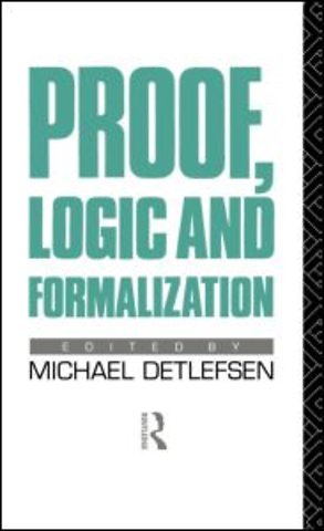 Proof, Logic and Formalization