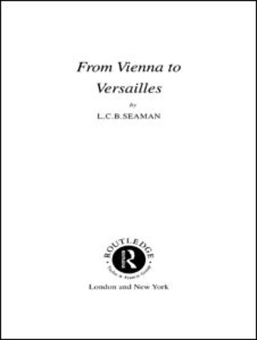 From Vienna to Versailles