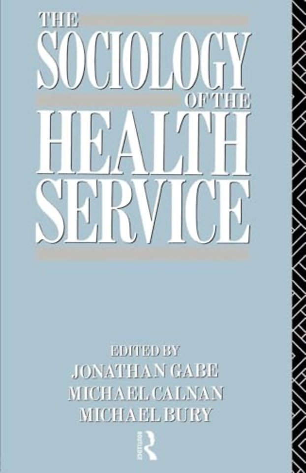 Sociology of the Health Service