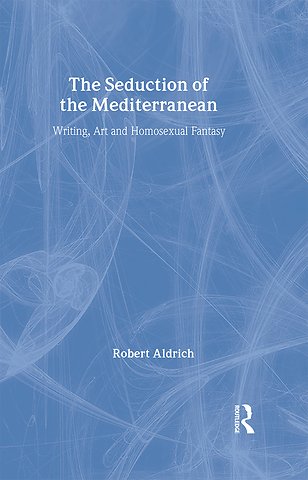 Seduction of the Mediterranean