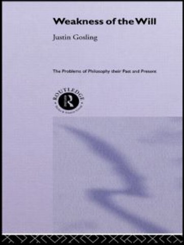 Weakness of the Will