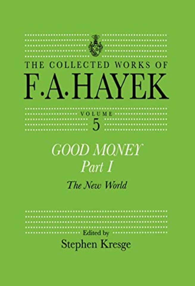 Collected Works of F.A. Hayek