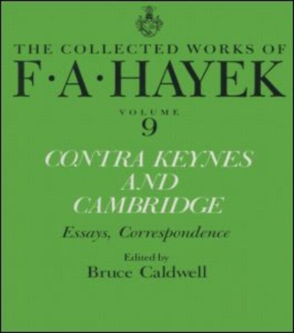 Collected Works of F.A. Hayek