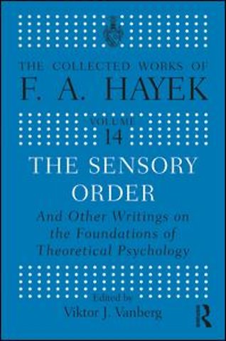 Collected Works of F.A. Hayek