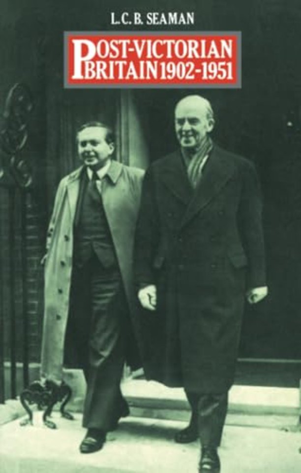 Post-Victorian Britain 1902-1951