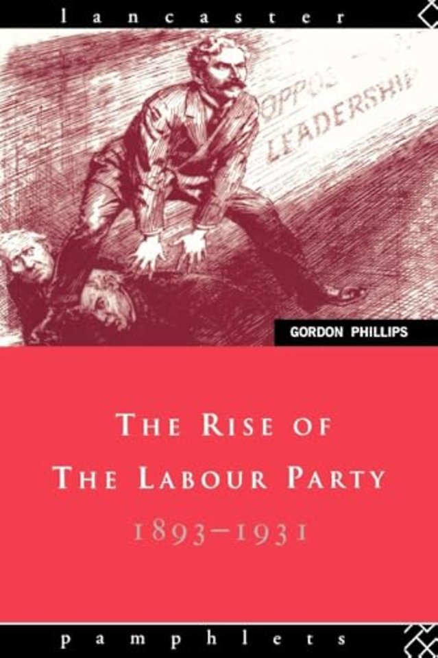 Rise of the Labour Party 1893-1931