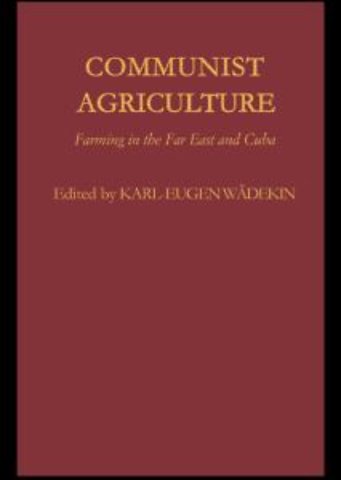 Communist Agriculture