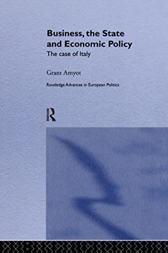 Business, The State and Economic Policy