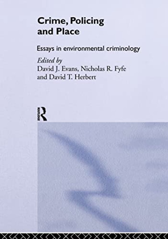 Crime, Policing and Place