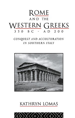 Rome and the Western Greeks, 350 BC - AD 200