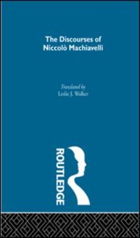 Discourses of Niccolo Machiavelli