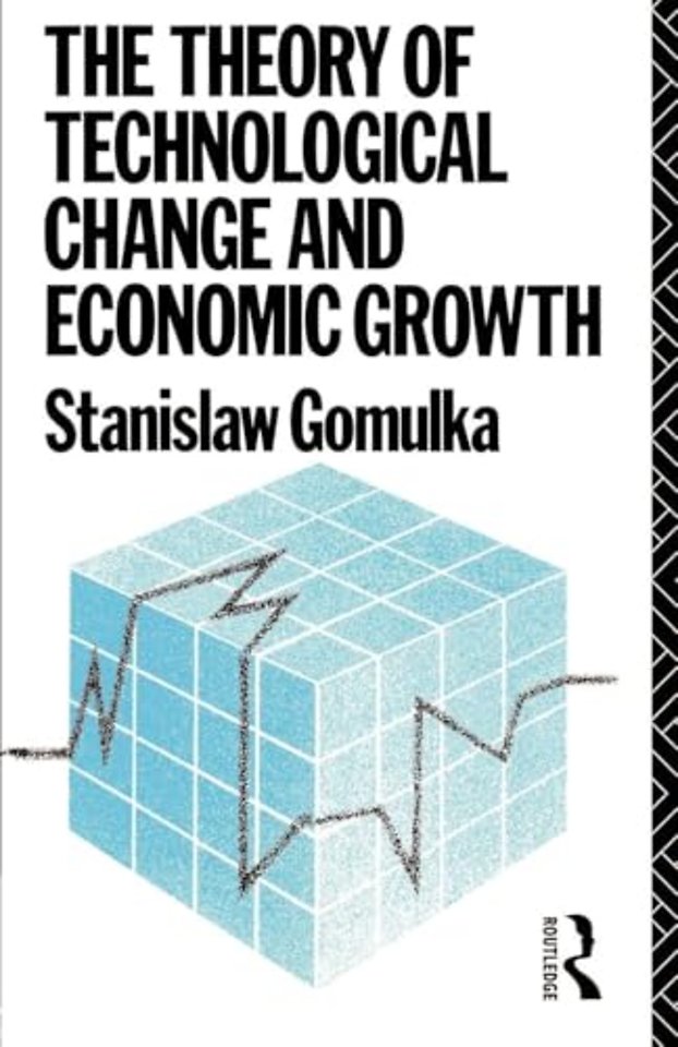 Theory of Technological Change and Economic Growth
