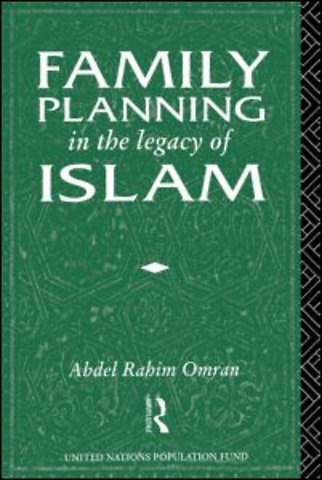 Family Planning in the Legacy of Islam