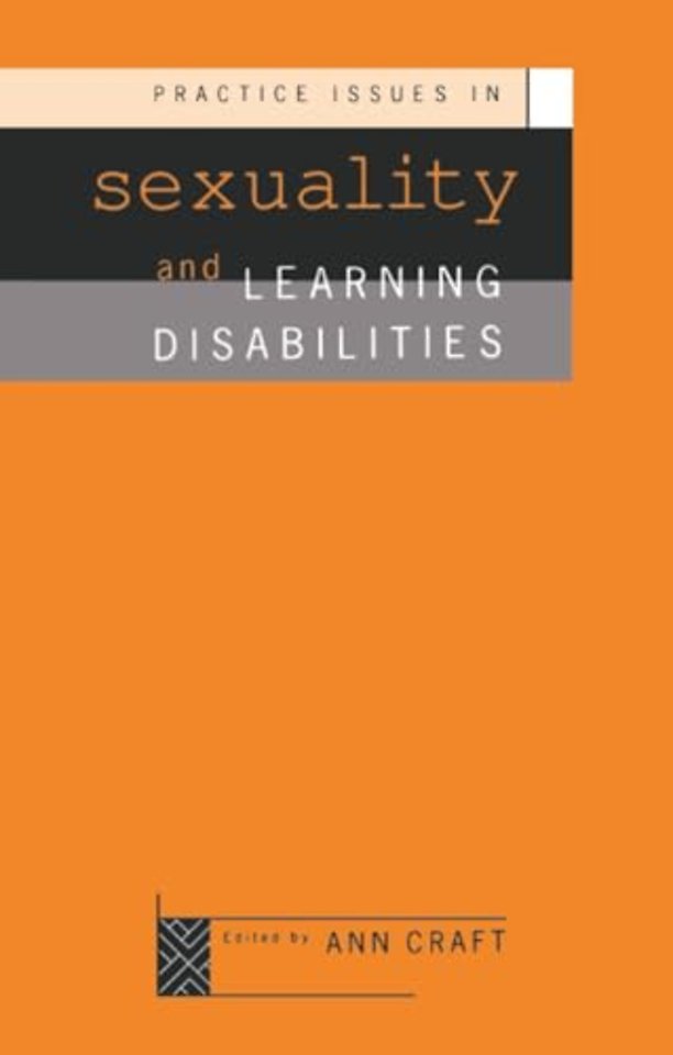 Practice Issues in Sexuality and Learning Disabilities