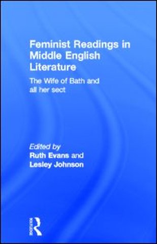 Feminist Readings in Middle English Literature