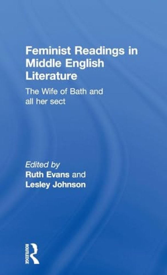 Feminist Readings in Middle English Literature