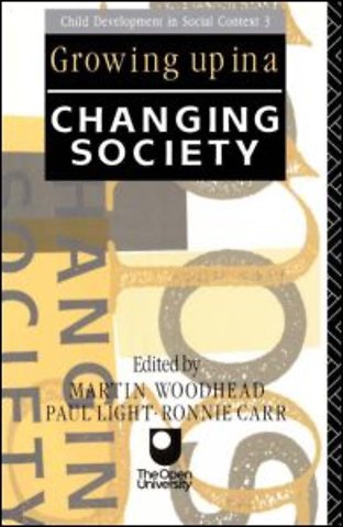 Growing Up in a Changing Society