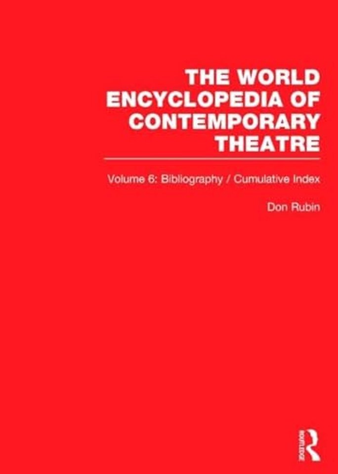 World Encyclopedia of Contemporary Theatre