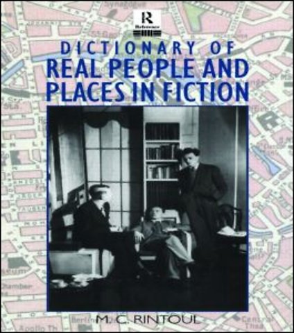Dictionary of Real People and Places in Fiction