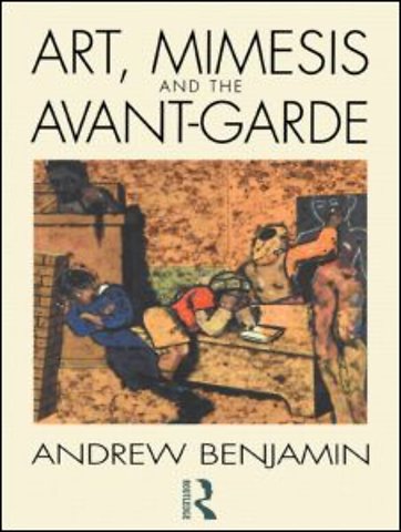 Art, Mimesis and the Avant-Garde