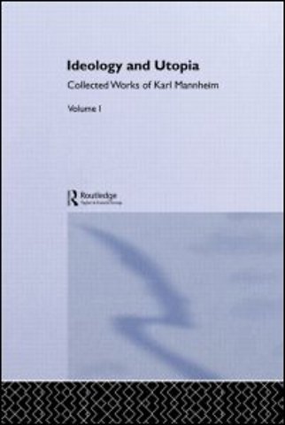 Ideology and Utopia