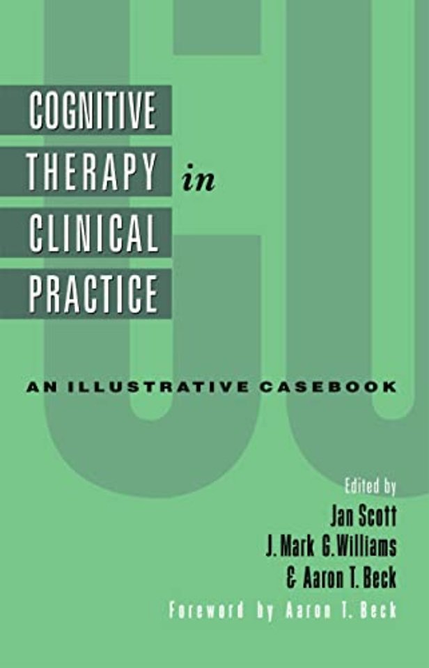 Cognitive Therapy in Clinical Practice