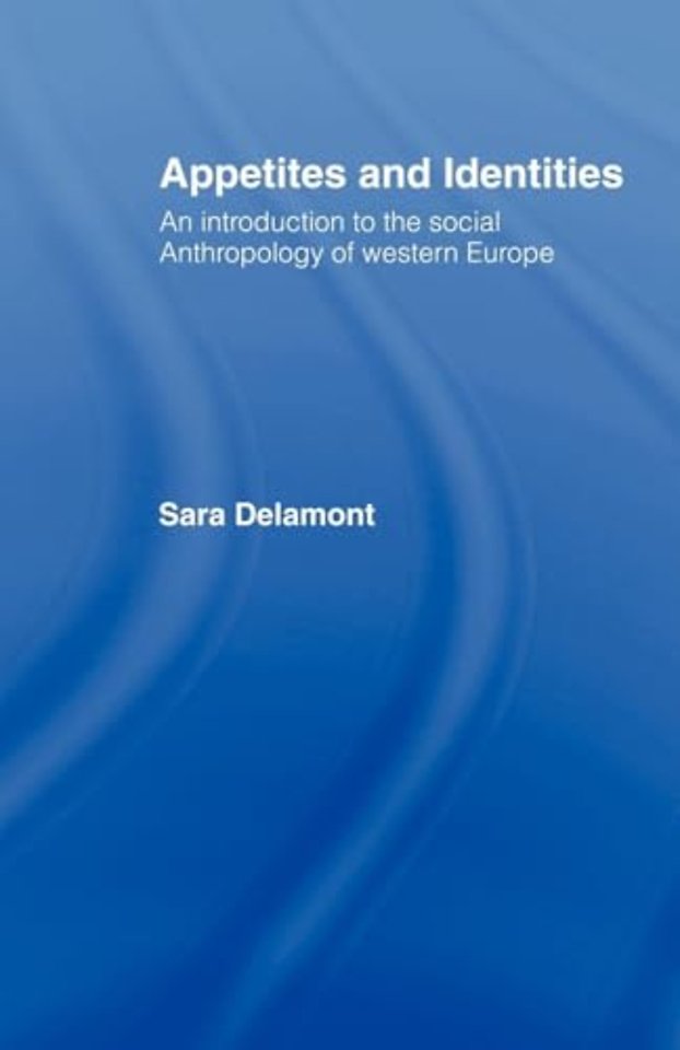 Appetites and Identities