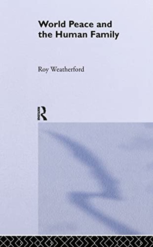 World Peace and the Human Family