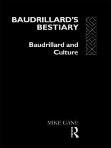 Baudrillard's Bestiary