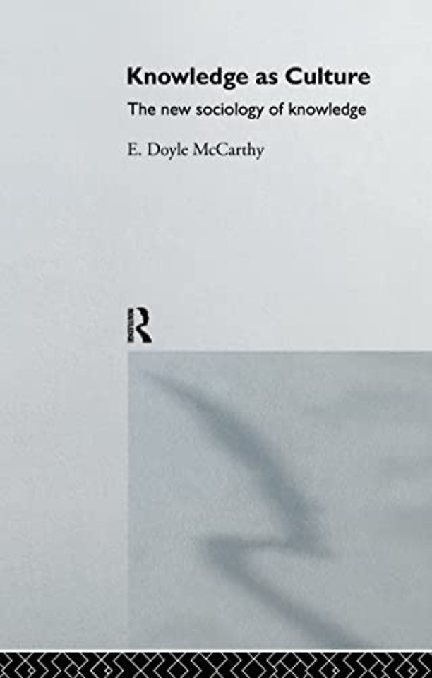 Knowledge as Culture
