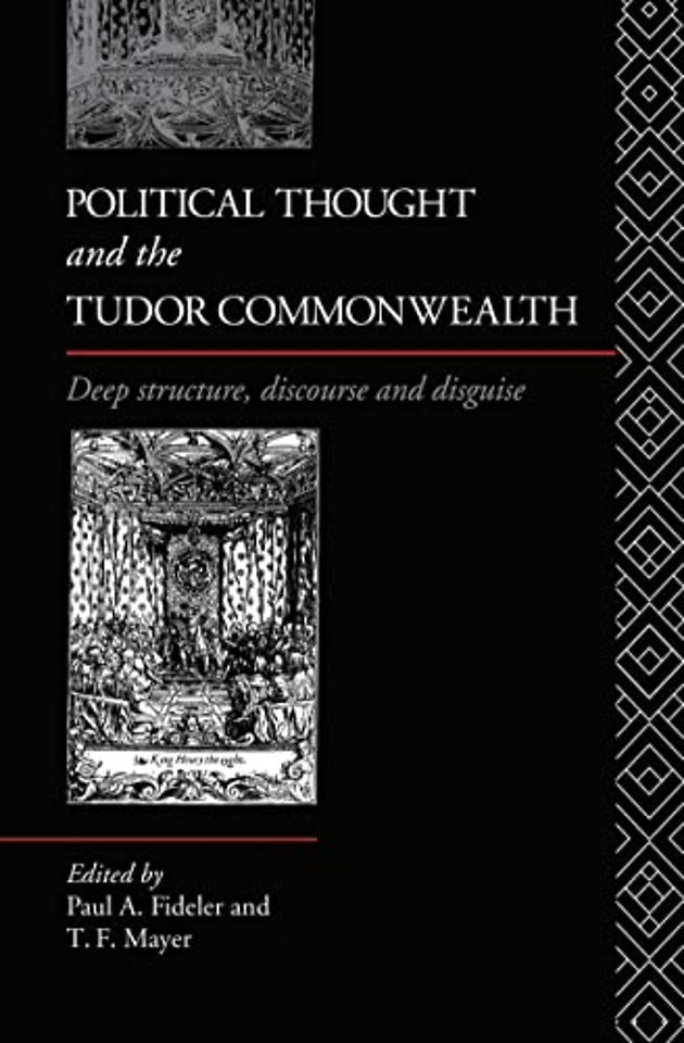 Political Thought and the Tudor Commonwealth