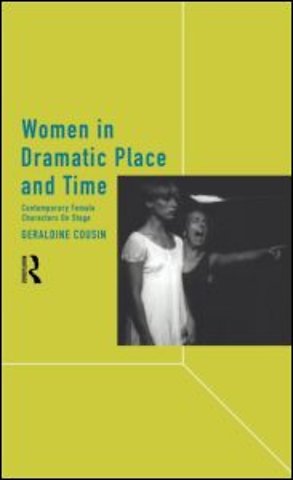 Women in Dramatic Place and Time
