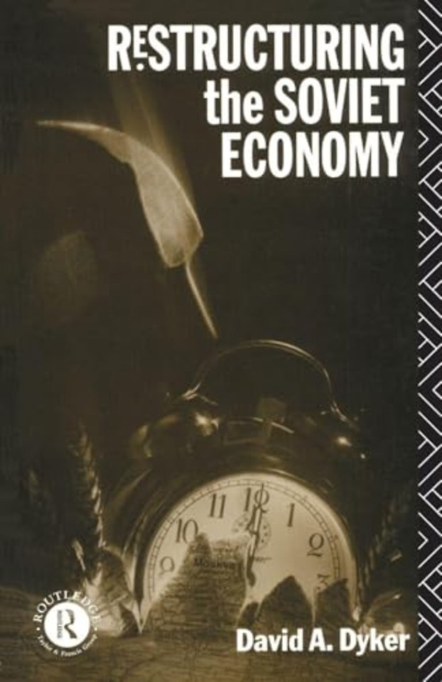 Restructuring the Soviet Economy