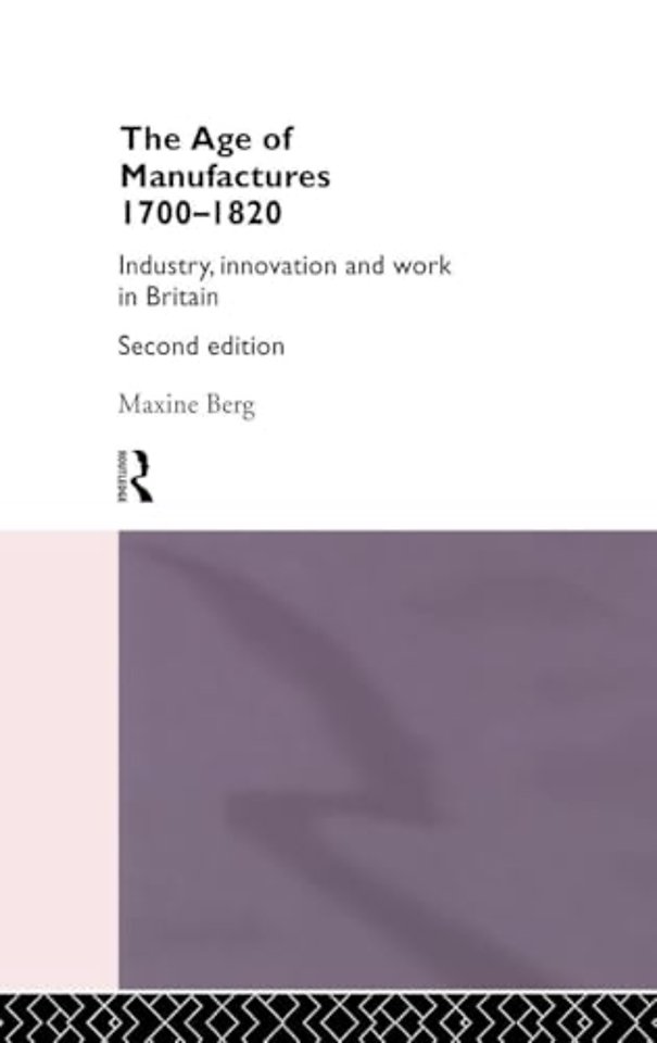 Age of Manufactures, 1700-1820