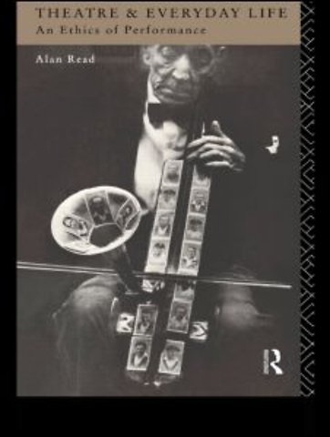 Theatre and Everyday Life