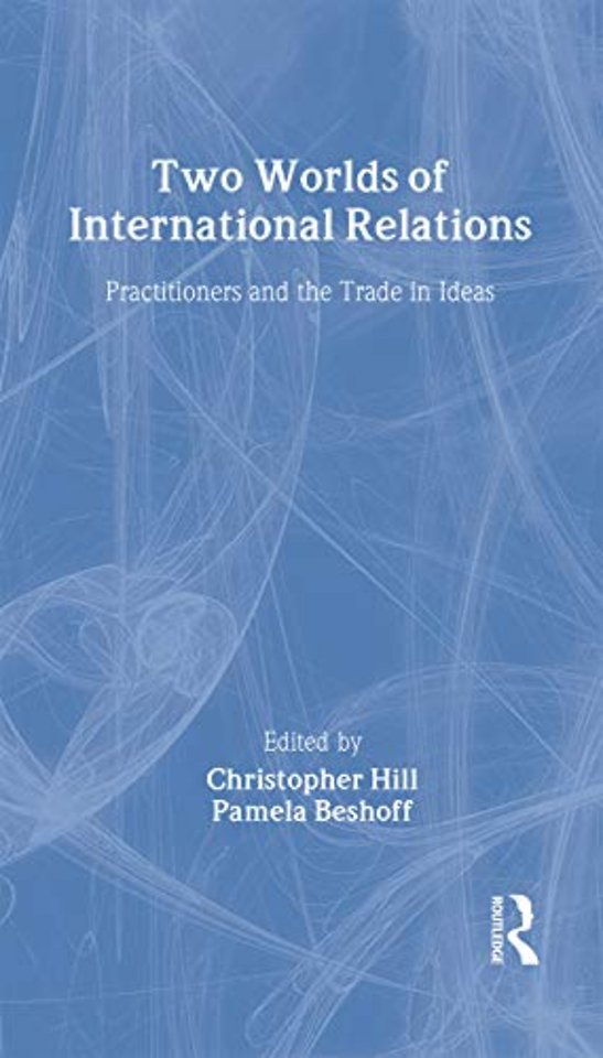 Two Worlds of International Relations