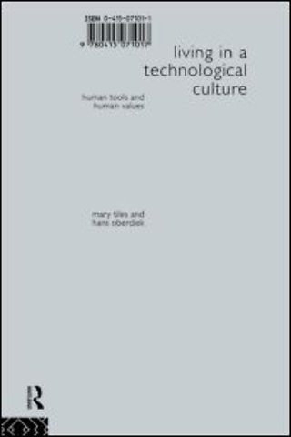 Living in a Technological Culture