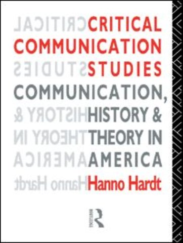 Critical Communication Studies