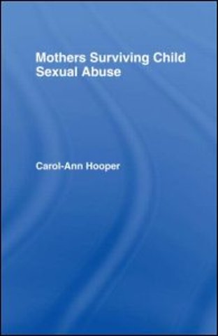 Mothers Surviving Child Sexual Abuse