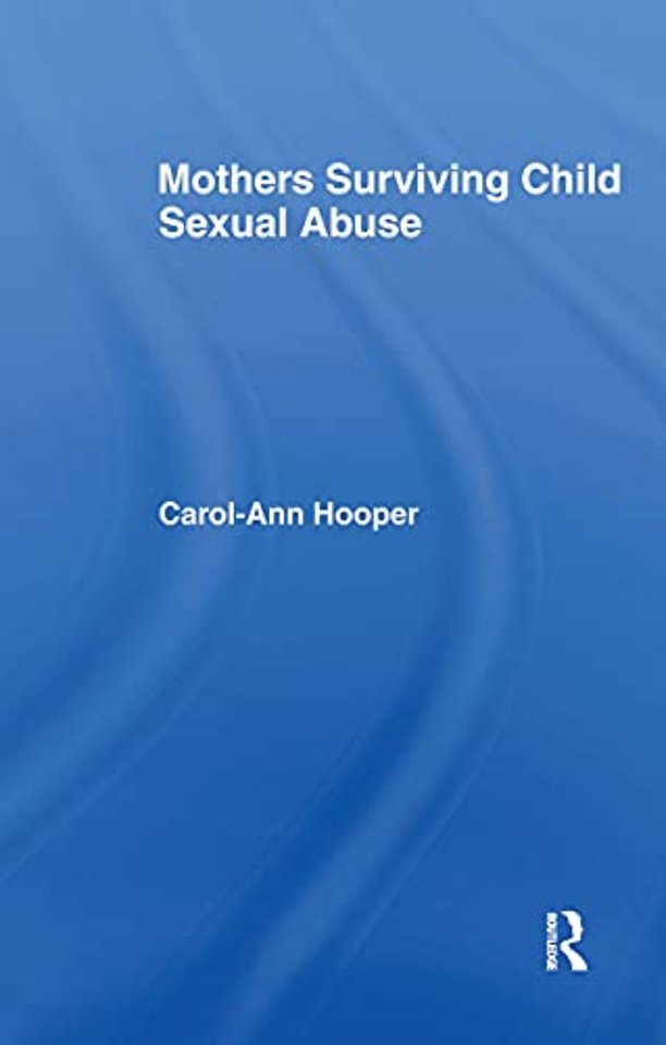 Mothers Surviving Child Sexual Abuse