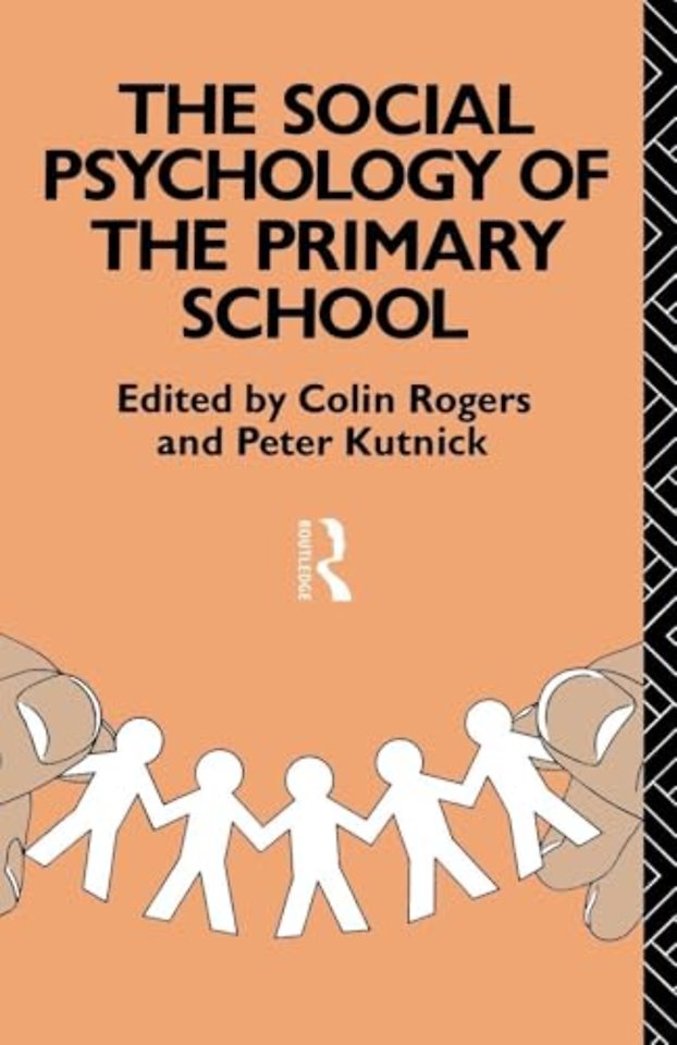 Social Psychology of the Primary School