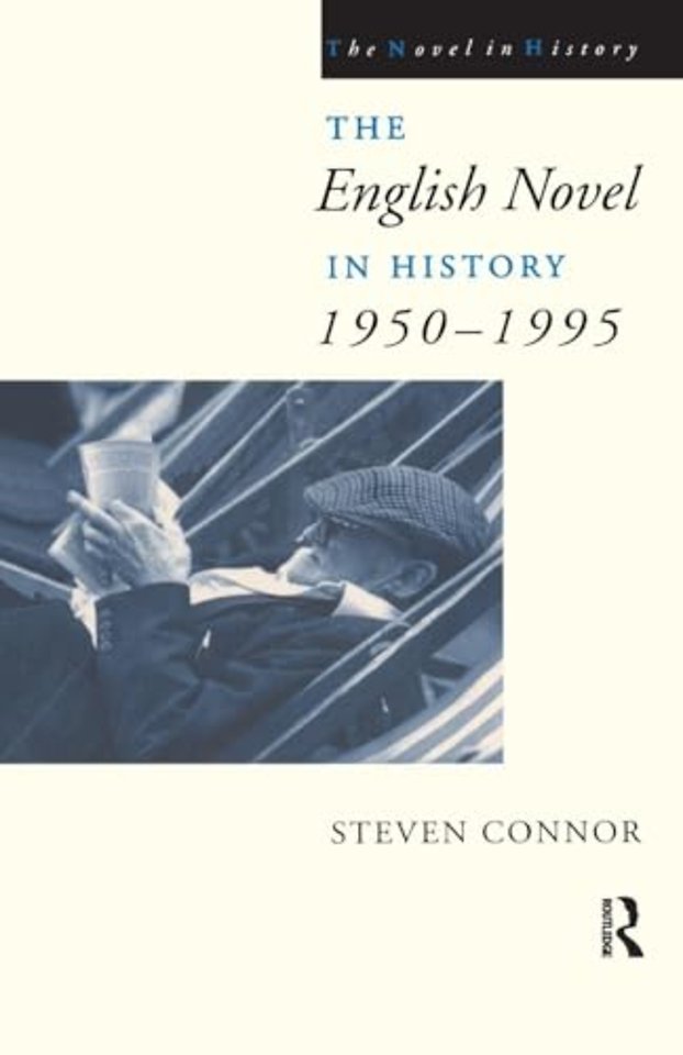 English Novel in History, 1950 to the Present