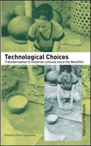 Technological Choices