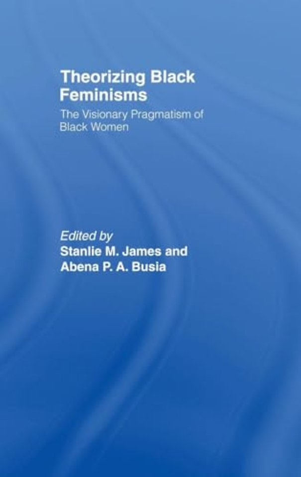 Theorizing Black Feminisms