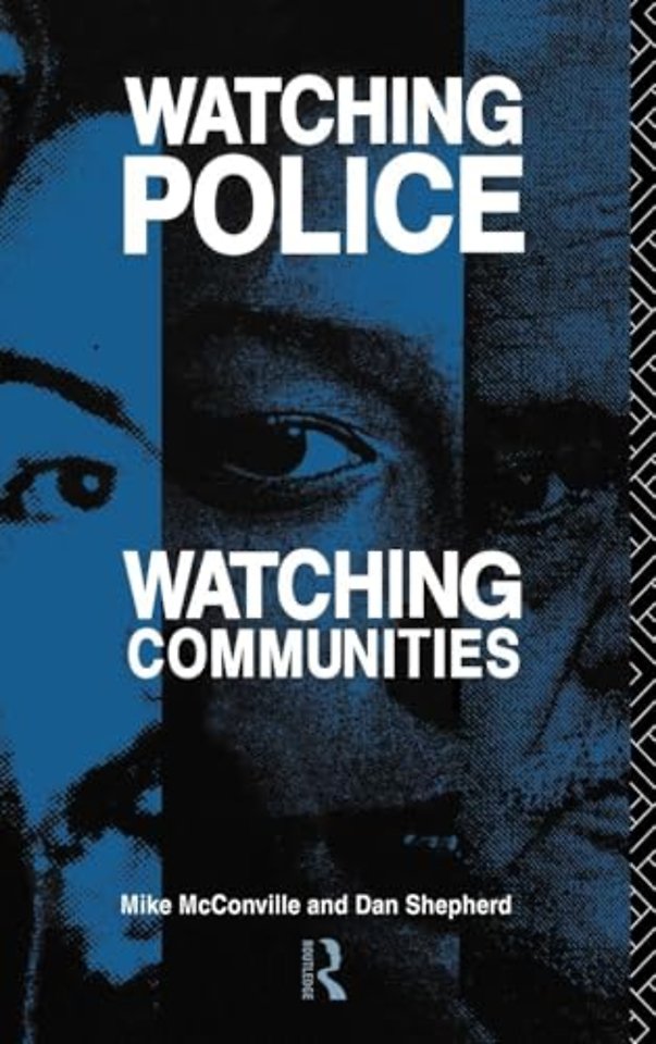 Watching Police, Watching Communities