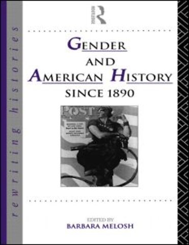 Gender and American History Since 1890